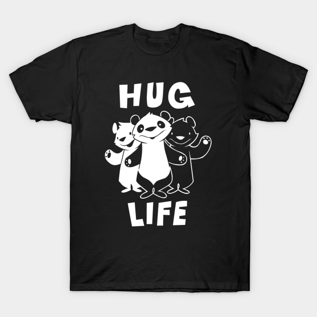 Hug Life T-Shirt by Vanzan